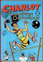 Couverture du livre « Charlot : champion olympique » de Mat aux éditions De Varly