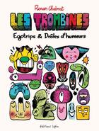 Couverture du livre « Les Trombines » de Ronan Chabrat aux éditions Lapin