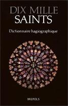 Couverture du livre « Dix mille saints » de  aux éditions Brepols
