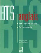 Couverture du livre « BTS anglais commerce » de Jean-Michel Dube aux éditions Belin Education