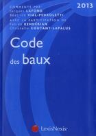 Couverture du livre « Code des baux (12e édition) » de Jacques Lafond aux éditions Lexisnexis