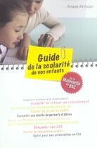 Couverture du livre « Guide de la scolarité de vos enfants » de  aux éditions Grancher