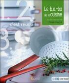 Couverture du livre « Le b.a.-ba de la cuisine » de Philippe Chavanne aux éditions Saep