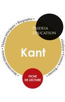 Couverture du livre « Emmanuel Kant : étude détaillée et analyse de sa pensée » de Emmanuel Kant aux éditions Paideia Education