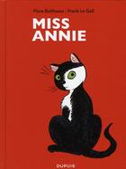 Couverture du livre « Miss Annie » de Frank Le Gall et Flore Balthazar aux éditions Dupuis