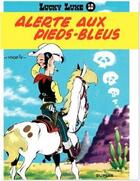 Couverture du livre « Lucky Luke Tome 10 : alerte aux Pieds-Bleus » de Rene Goscinny et Morris aux éditions Dupuis