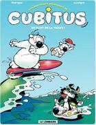 Couverture du livre « Les nouvelles aventures de Cubitus Tome 3 : en haut de la vague ! » de Michel Rodrigue et Pierre Aucaigne aux éditions Lombard