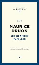 Couverture du livre « Les grandes familles » de Maurice Druon aux éditions Societe Du Figaro