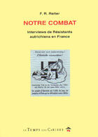 Couverture du livre « Notre combat » de Reiter F. R aux éditions Le Temps Des Cerises