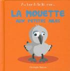 Couverture du livre « La mouette aux petites ailes » de Christophe Boncens aux éditions Beluga