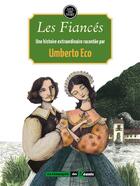 Couverture du livre « Les fiancés » de Umberto Eco aux éditions La Compagnie Des Geants