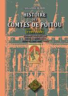 Couverture du livre « Histoire des comtes de poitou Tome 4 ; 1189-1204 » de Alfred Richard aux éditions Editions Des Regionalismes