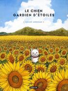 Couverture du livre « Le chien gardien d'etoiles - vol01 - enfances » de Takashi Murakami aux éditions Sarbacane
