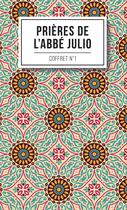Couverture du livre « Les prières de l'abbé Julio » de Abbe Julio aux éditions Lanore