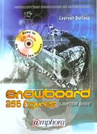 Couverture du livre « Snowboard ; 250 Figures » de Durieux aux éditions Amphora