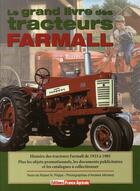 Couverture du livre « Le grand livre des tracteurs Farmall » de Pripps-R aux éditions France Agricole