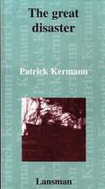 Couverture du livre « The great disaster » de Kermann aux éditions Lansman