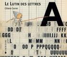 Couverture du livre « Le lutin des lettres » de Chiara Carrer aux éditions La Joie De Lire