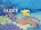 Couverture du livre « Sushi » de Thierry Chapeau aux éditions Callicephale