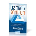 Couverture du livre « Les trois sont un : Ce que la Bible enseigne sur la trinité » de Olyott Stuart aux éditions Europresse