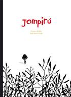Couverture du livre « Jompirú » de Gustavo Roldan et Guridi aux éditions Chocolat