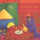 Couverture du livre « Avant la nuit : ou quand le couscous cachait le ciel » de Celine Sonnard et Anna Boulanger aux éditions Zoom