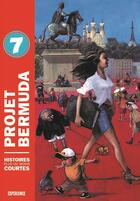 Couverture du livre « Projet bermuda t.7 » de  aux éditions L'experience