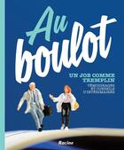 Couverture du livre « Au boulot, un job comme tremplin ; témoignages et conseils d'intérimaires » de  aux éditions Lannoo