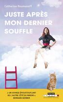 Couverture du livre « Juste après mon dernier souffle » de Catherine Roumanoff aux éditions Leduc