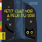 Couverture du livre « Petit Chat Noir a peur du soir » de L. L. Rose aux éditions Bayard Jeunesse