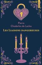 Couverture du livre « Les liaisons dangereuses » de Pierre Choderlos De Laclos aux éditions Points