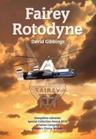 Couverture du livre « Fairey Rotodyne » de Gibbings David aux éditions History Press Digital