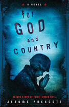 Couverture du livre « For God and Country » de Prescott Jerome aux éditions Penguin Group Us