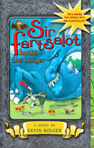 Couverture du livre « Sir Fartsalot Hunts the Booger » de Bolger Kevin aux éditions Penguin Group Us