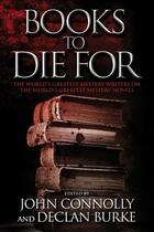 Couverture du livre « Books to Die For » de John Connolly aux éditions Washington Square Press