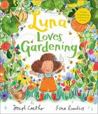 Couverture du livre « LUNA LOVES GARDENING » de Joseph Coelho aux éditions Walker Books