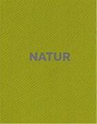 Couverture du livre « Natur » de Michael Schmidt aux éditions Mack Books