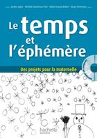 Couverture du livre « Le temps et l'ephemere + cd » de Herreman/Jupin aux éditions Hachette Education