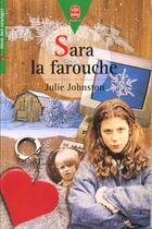 Couverture du livre « Sara la farouche » de Johnston-J aux éditions Le Livre De Poche Jeunesse