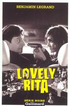 Couverture du livre « Lovely Rita » de Benjamin Legrand aux éditions Gallimard