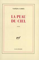 Couverture du livre « La peau du ciel » de Nadejda Garrel aux éditions Gallimard