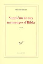 Couverture du livre « Supplément aux mensonges d'Hilda » de Thierry Laget aux éditions Gallimard