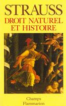 Couverture du livre « Droit naturel et histoire » de Leo Strauss aux éditions Flammarion