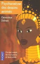 Couverture du livre « Psychanalyse des dessins animes » de Genevieve Djenati aux éditions Pocket