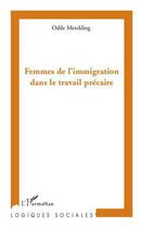 Couverture du livre « Femmes de l'immigration dans le travail précaire » de Odile Merckling aux éditions L'harmattan