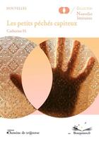 Couverture du livre « Les petits péchés capiteux » de Catherine H. aux éditions Chemins De Traverse