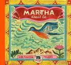 Couverture du livre « Martha était là » de Atak aux éditions Les Fourmis Rouges