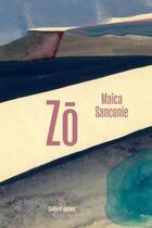 Couverture du livre « Zô » de Maica Sanconie aux éditions Quidam