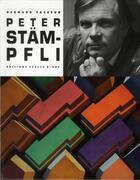 Couverture du livre « Peter Stämpfli » de Bernard Vasseur aux éditions Cercle D'art