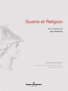 Couverture du livre « Guerre et religion » de Jean Baechler aux éditions Hermann